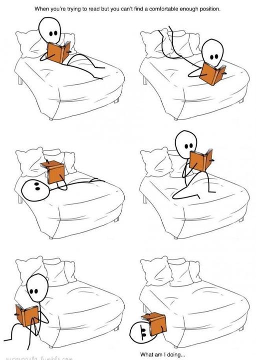Comfortable reading positions